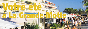Votre Et  la Grande-Motte